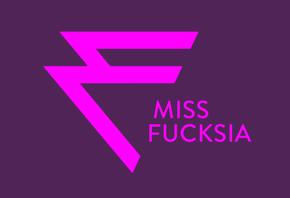 Miss Fucksia